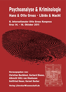 Kongressband 8. Internationaler Otto Gross Kongress, Graz - 14-16 Oktober 2011